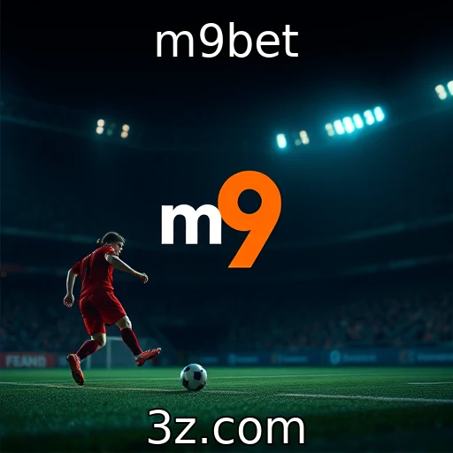 Descubra como as apostas esportivas revolucionaram o mercado de jogos | m9bet
