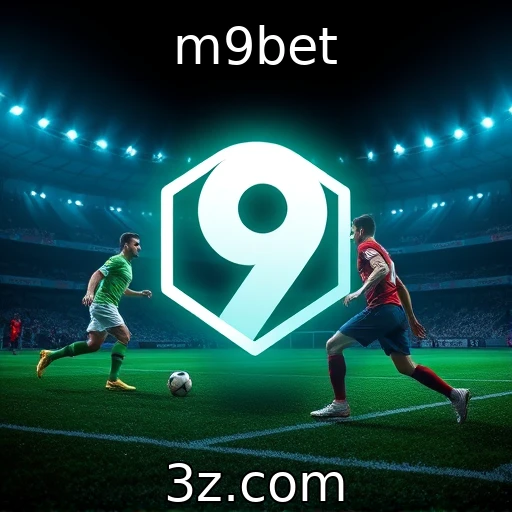 Apostas esportivas em alta: como analisar partidas de forma eficaz | m9bet